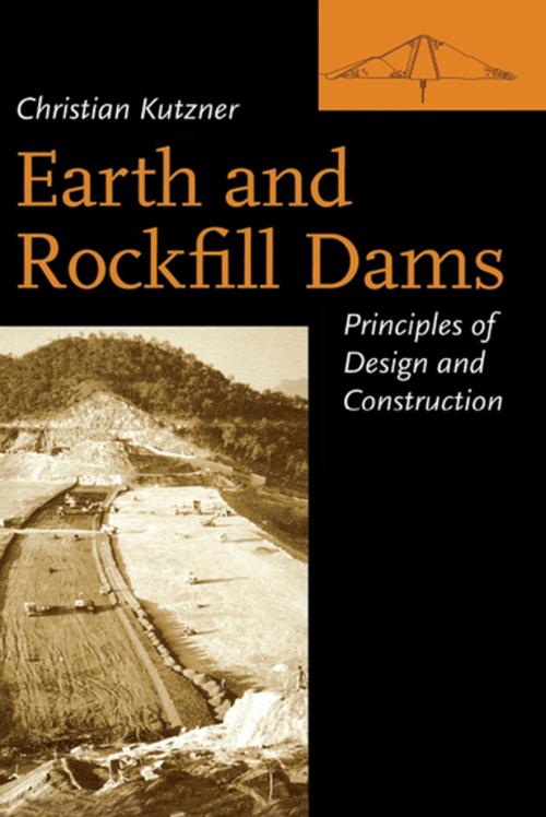 Cover of the book Earth and Rockfill Dams by Christian Kutzner, CRC Press
