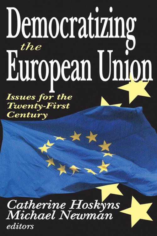Cover of the book Democratizing the European Union by Catherine Hoskyns, Taylor and Francis