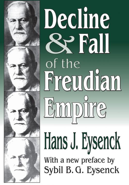 Cover of the book Decline and Fall of the Freudian Empire by Hans Eysenck, Taylor and Francis
