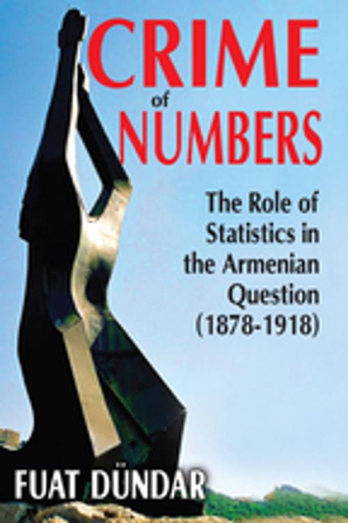 Cover of the book Crime of Numbers by Fuat Dundar, Taylor and Francis