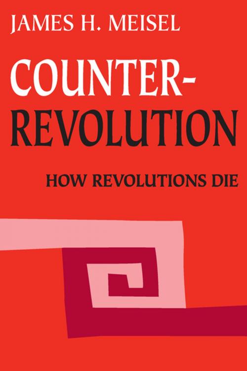 Cover of the book Counterrevolution by James H. Meisel, Taylor and Francis