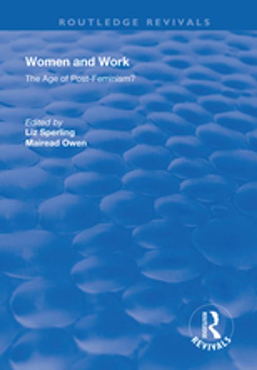 Cover of the book Women and Work by Liz Sperling, Mairead Owen, Taylor and Francis