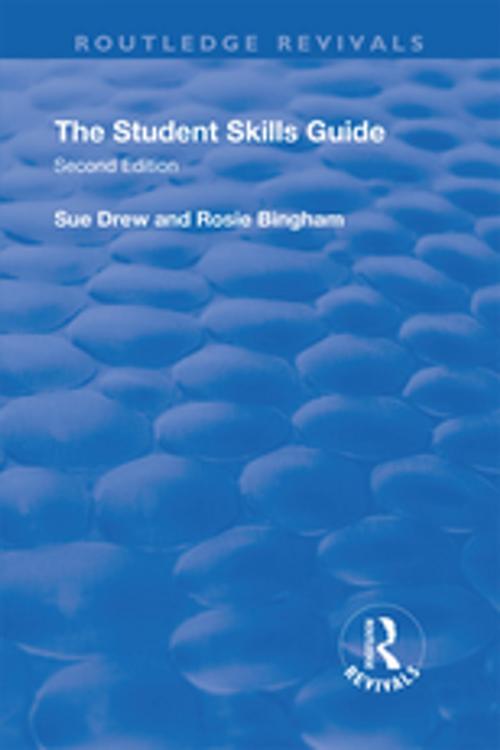 Cover of the book The Student Skills: Guide by Sue Drew, Taylor and Francis