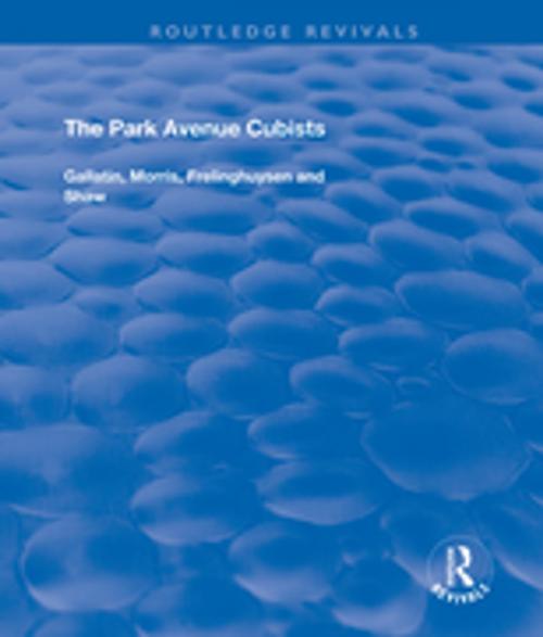 Cover of the book The Park Avenue Cubists by Robert S. Lubar, Taylor and Francis
