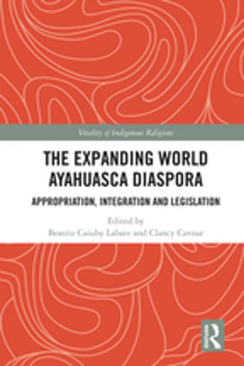 Cover of the book The Expanding World Ayahuasca Diaspora by , Taylor and Francis
