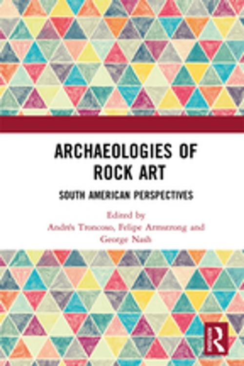Cover of the book Archaeologies of Rock Art by , Taylor and Francis