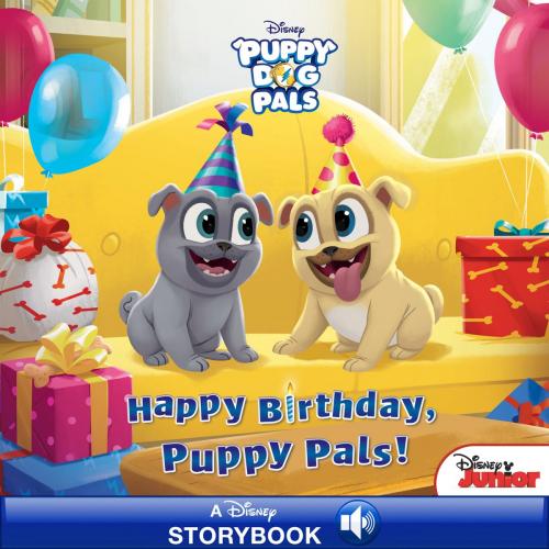 Cover of the book Happy Birthday, Puppy Pals! by Disney Book Group, Disney Book Group