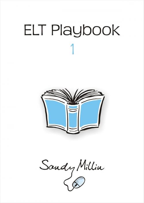 Cover of the book ELT Playbook 1 by Sandy Millin, Sandy Millin