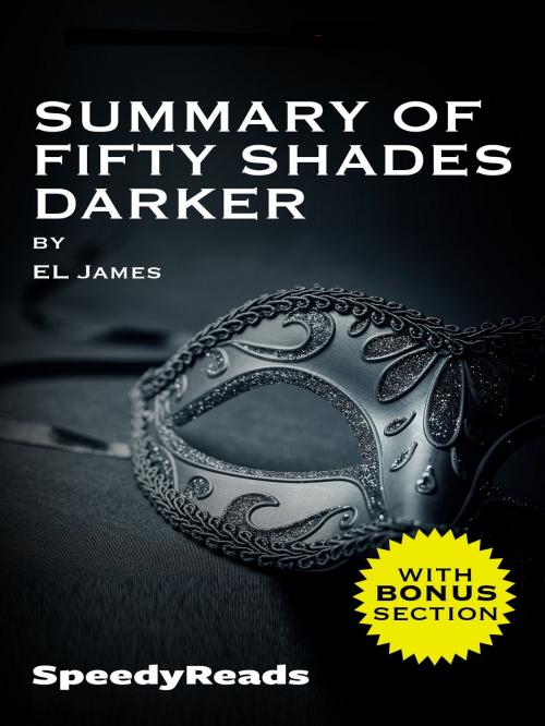 Cover of the book Summary of Fifty Shades Darker by EL James by SpeedyReads, gatsby24