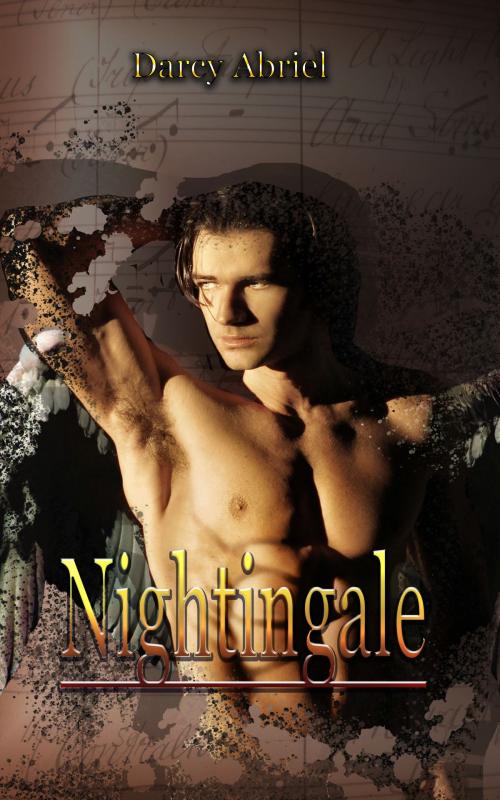 Cover of the book Nightingale by Darcy Abriel, Dream Romantic Unlimited LLC