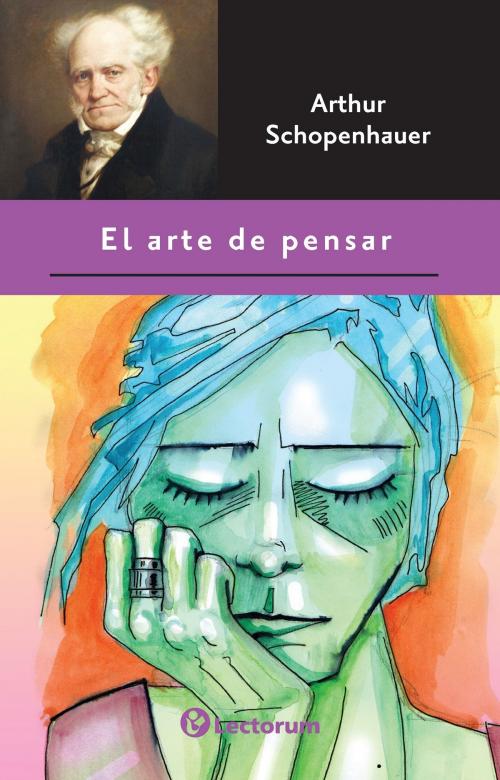Cover of the book El arte de pensar by Arthur Schopenhauer, LD Books - Lectorum