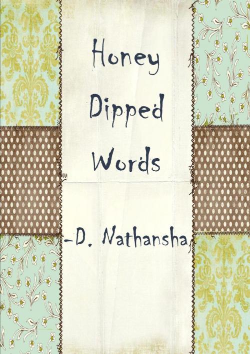 Cover of the book HONEY DIPPED WORDS by Nathansha D, MINDPOP