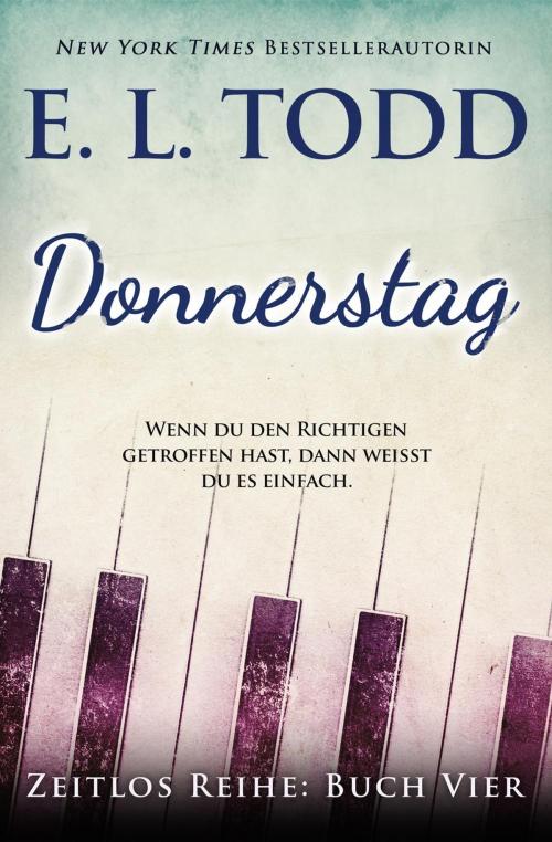 Cover of the book Donnerstag by E. L. Todd, E. L. Todd