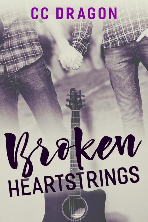Cover of the book Broken Heartstrings by CC Dragon, Cheryl Dragon