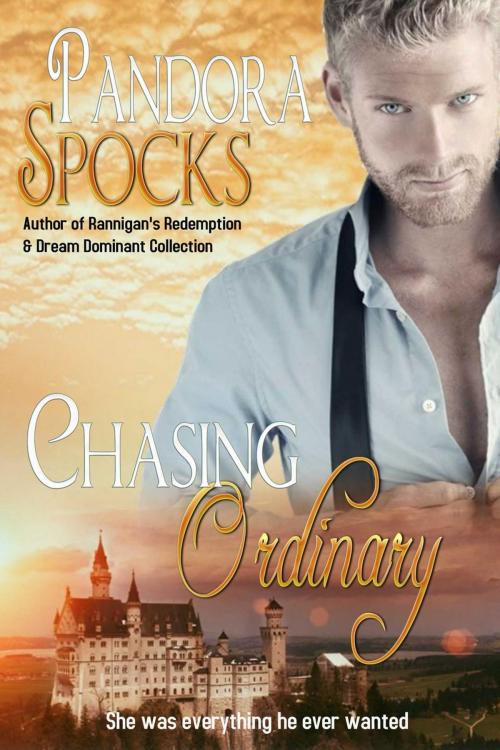 Cover of the book Chasing Ordinary by Pandora Spocks, Pandora Spocks