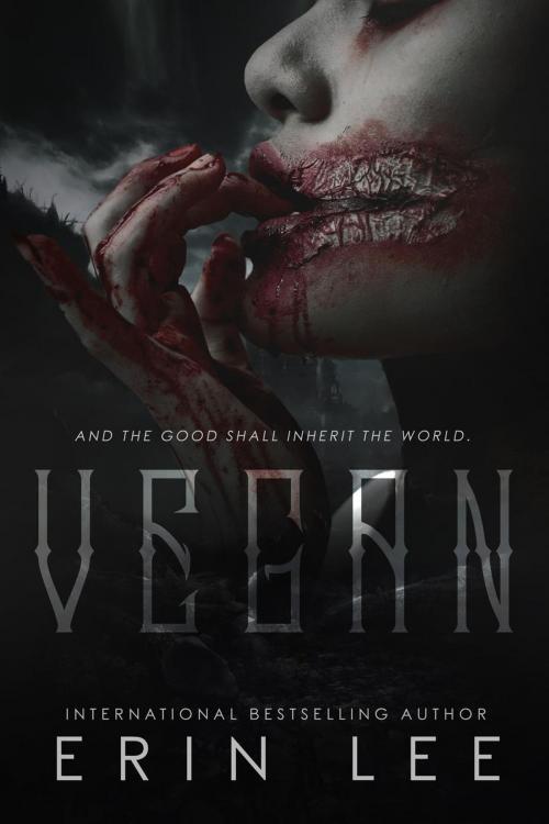 Cover of the book Vegan by Erin Lee, Crazy Ink