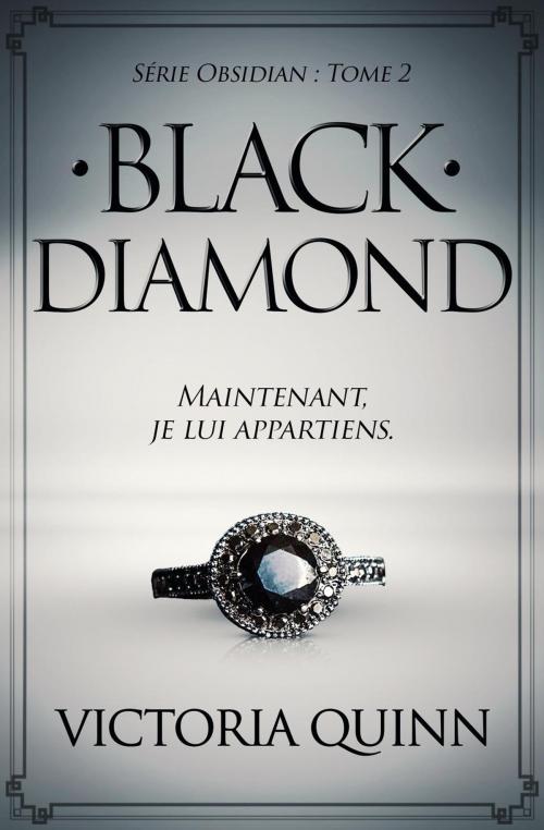 Cover of the book Black Diamond (French) by Victoria Quinn, Victoria Quinn