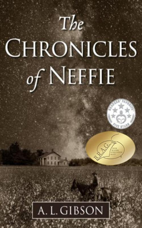 Cover of the book The Chronicles of Neffie by A.L. Gibson, A.L. Gibson