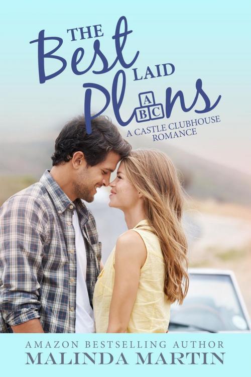 Cover of the book The Best Laid Plans by Malinda Martin, Malinda Martin