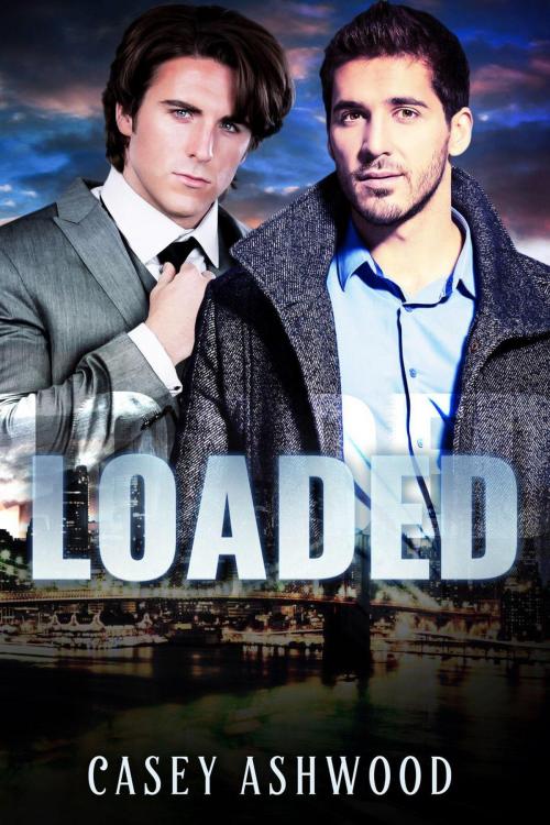 Cover of the book Loaded by Casey Ashwood, Casey Ashwood