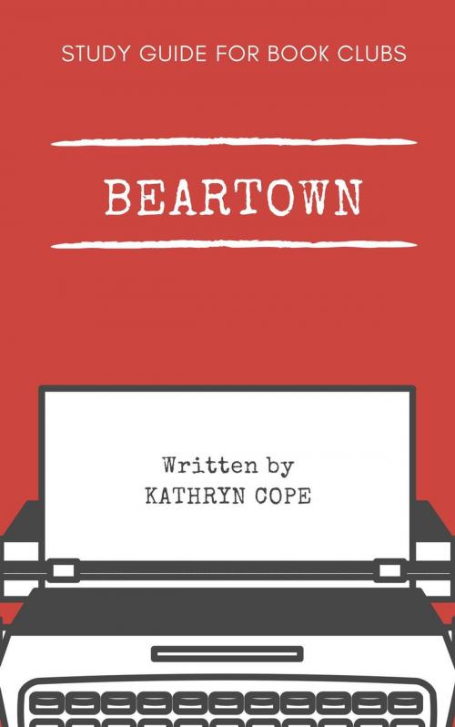 Cover of the book Study Guide for Book Clubs: Beartown by Kathryn Cope, Kathryn Cope
