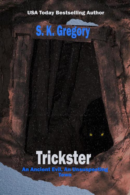Cover of the book Trickster by S. K. Gregory, S. K. Gregory