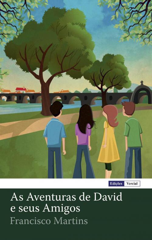 Cover of the book As Aventuras de David e seus Amigos by Francisco Martins, Ed. Vercial