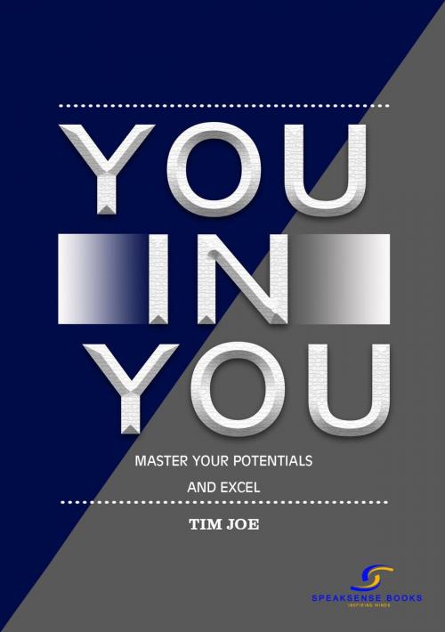 Cover of the book You In You by Tim Joe, SpeakSense Books