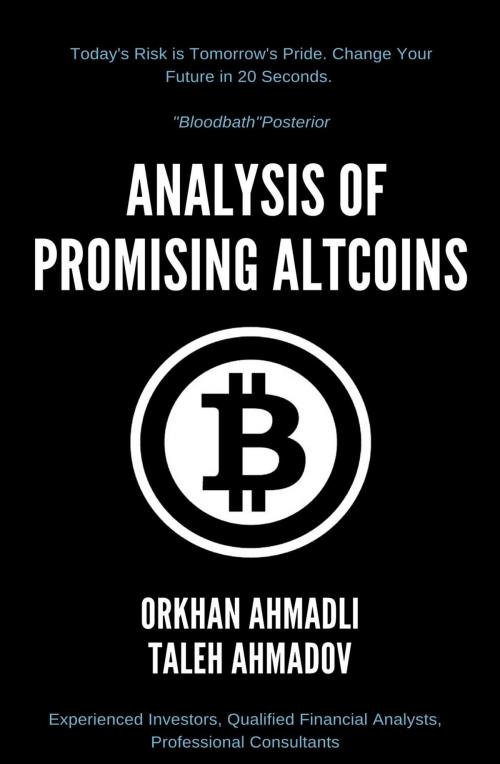 Cover of the book Analysis of Promising Altcoins by Orkhan Ahmadli, Taleh Ahmadov, Orkhan Ahmadli