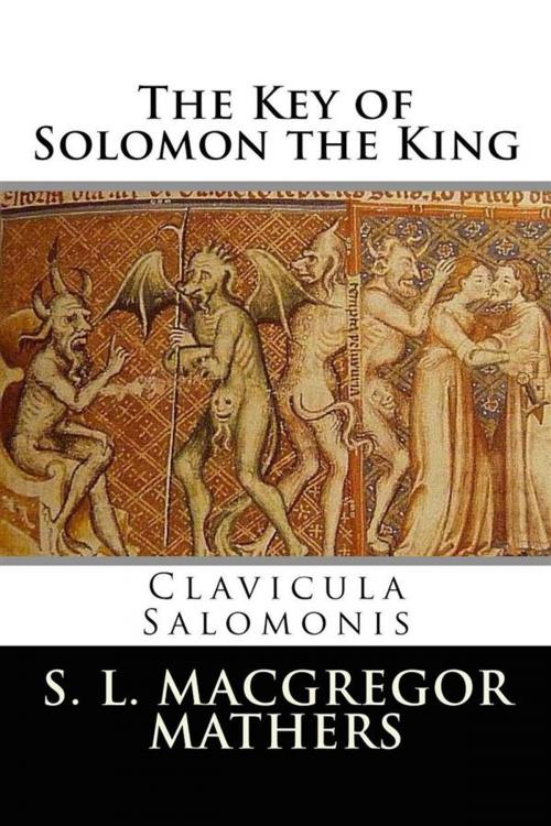 Cover of the book The Key of Solomon the King (Illustrated) by S. L. Macgregor Mathers, Logos