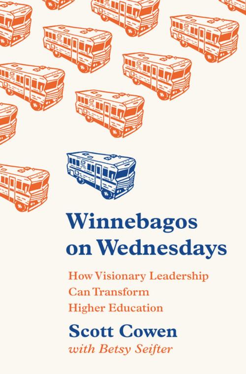 Cover of the book Winnebagos on Wednesdays by Scott Cowen, Princeton University Press