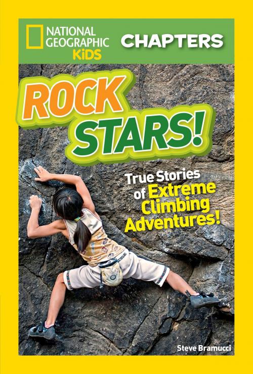 Cover of the book National Geographic Kids Chapters: Rock Stars! by Steve Bramucci, National Geographic Society