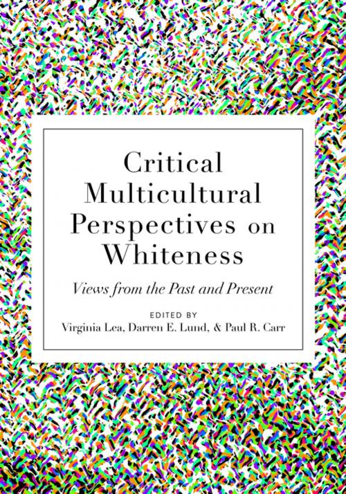 Cover of the book Critical Multicultural Perspectives on Whiteness by , Peter Lang