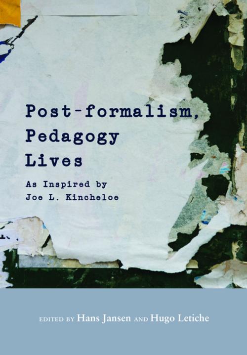 Cover of the book Post-formalism, Pedagogy Lives by , Peter Lang