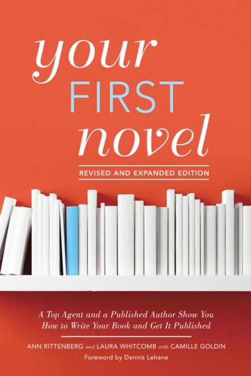 Cover of the book Your First Novel Revised and Expanded Edition by Ann Rittenberg, Laura Whitcomb, F+W Media