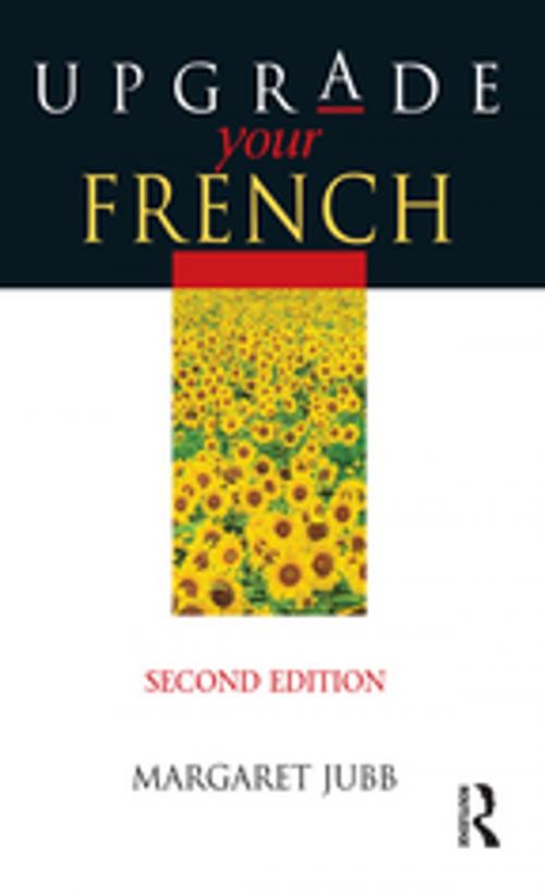 Cover of the book Upgrade Your French by Margaret Jubb, Taylor and Francis