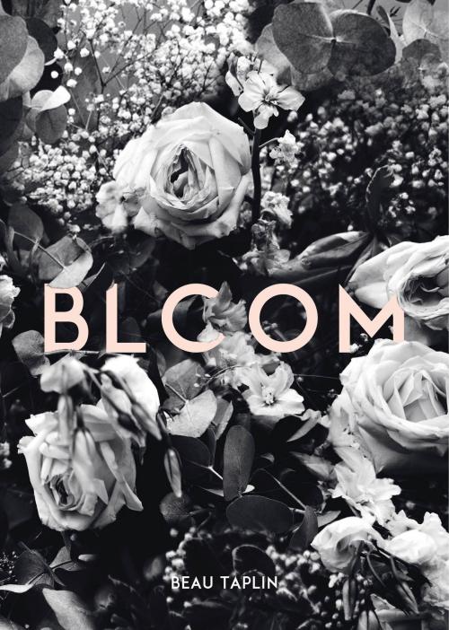 Cover of the book Bloom by Beau Taplin, Andrews McMeel Publishing