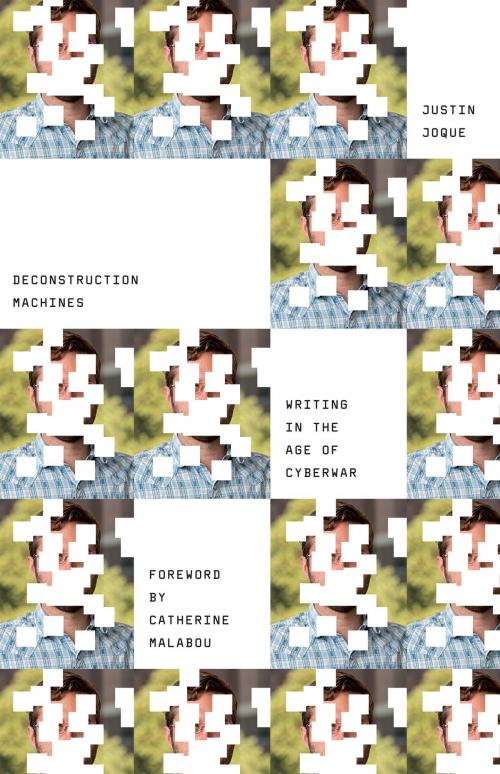 Cover of the book Deconstruction Machines by Justin Joque, University of Minnesota Press