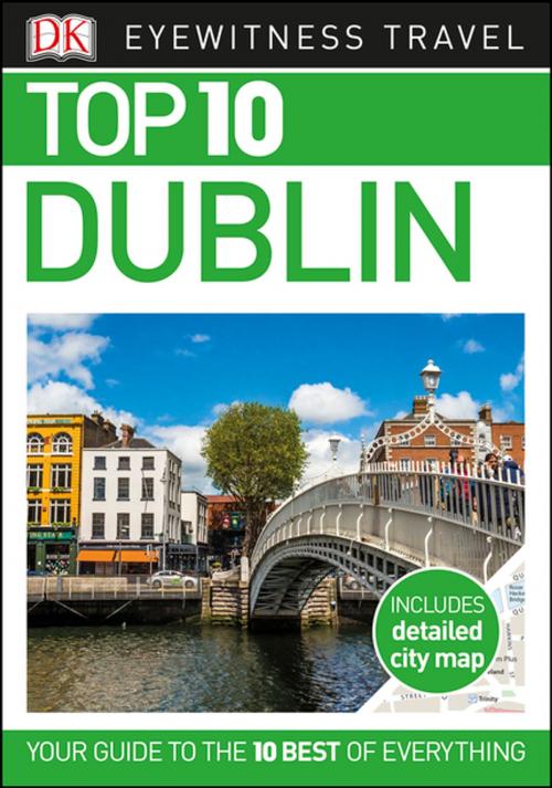 Cover of the book Top 10 Dublin by DK Travel, DK Publishing