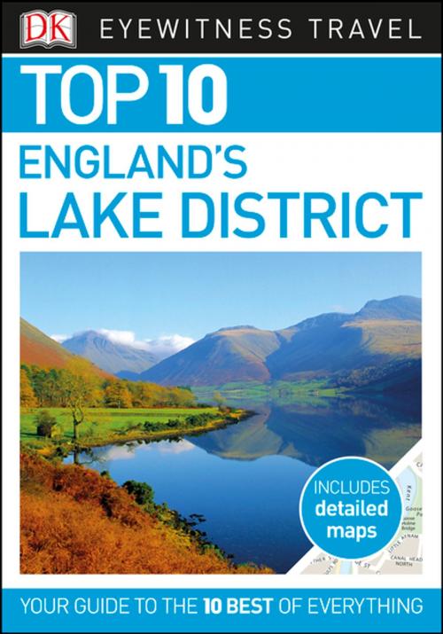 Cover of the book Top 10 England's Lake District by DK Travel, DK Publishing