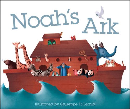 Cover of the book Noah's Ark by DK, DK Publishing