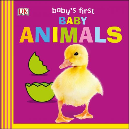 Cover of the book Baby's First Baby Animals by DK, DK Publishing