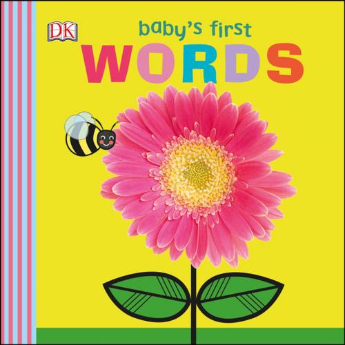 Cover of the book Baby's First Words by DK, DK Publishing
