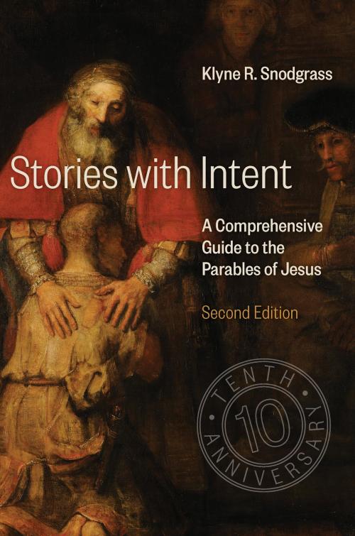 Cover of the book Stories with Intent by Klyne R. Snodgrass, Wm. B. Eerdmans Publishing Co.