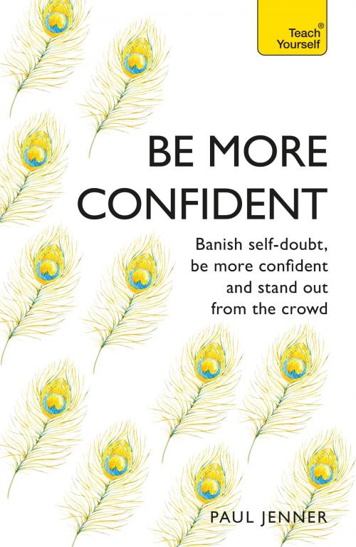 Cover of the book Be More Confident by Paul Jenner, Hodder & Stoughton