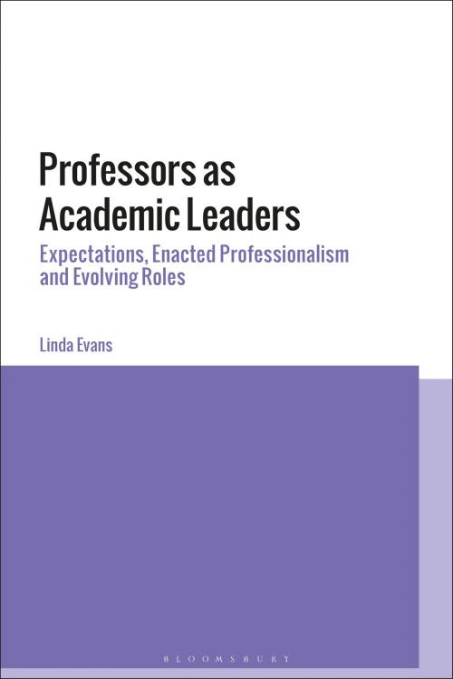 Cover of the book Professors as Academic Leaders by Professor Linda Evans, Bloomsbury Publishing