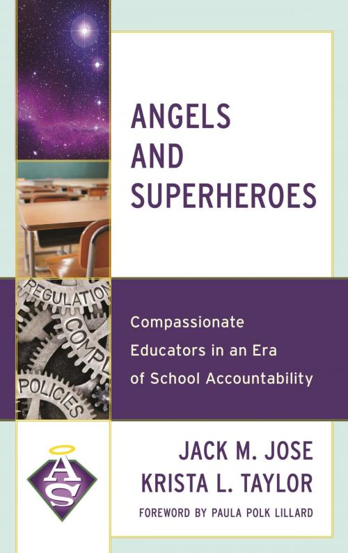 Cover of the book Angels and Superheroes by Jack M. Jose, Krista L. Taylor, Rowman & Littlefield Publishers