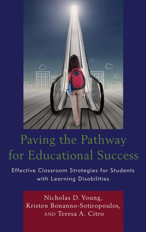 Cover of the book Paving the Pathway for Educational Success by Nicholas D. Young, Kristen Bonanno-Sotiropoulos, Teresa Citro, Rowman & Littlefield Publishers
