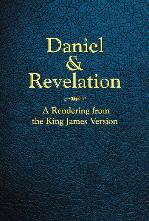 Cover of the book Daniel and Revelation by A. A. Nueske, TEACH Services, Inc.