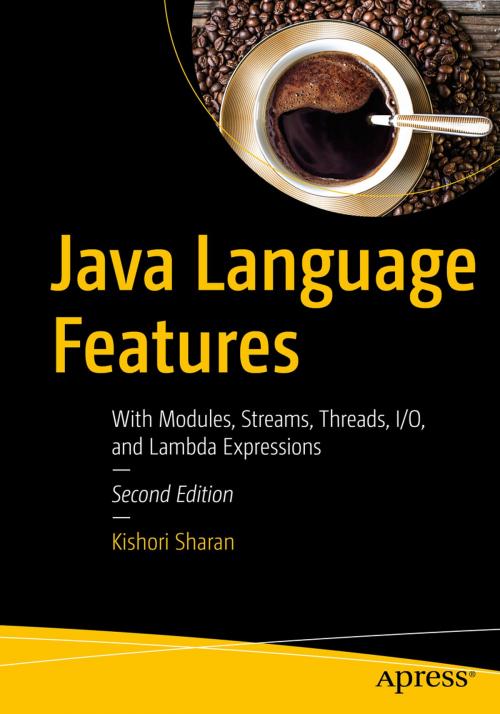 Cover of the book Java Language Features by Kishori Sharan, Apress